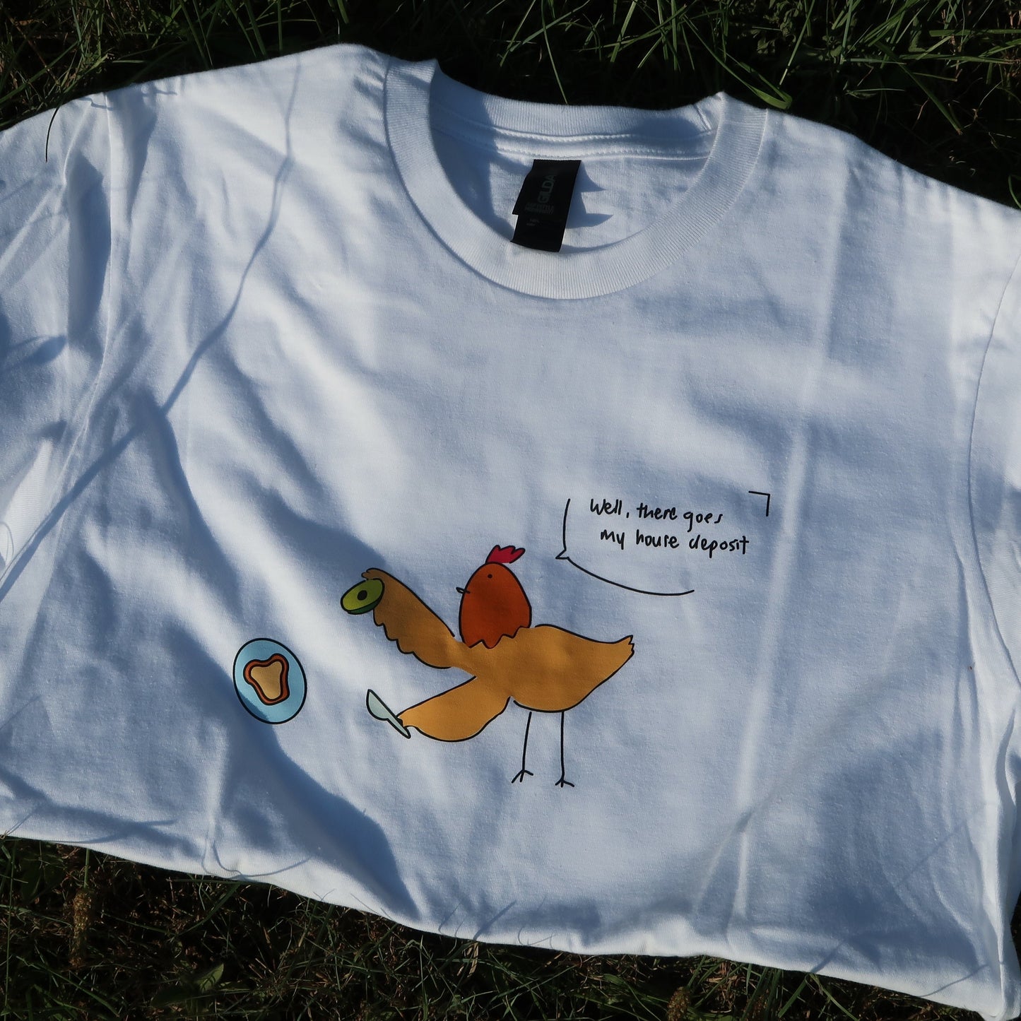 There goes my house deposit t-shirt