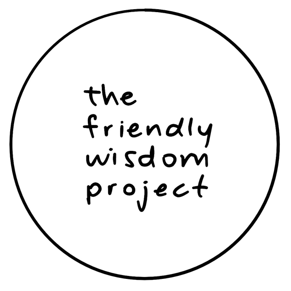 The Friendly Wisdom Project