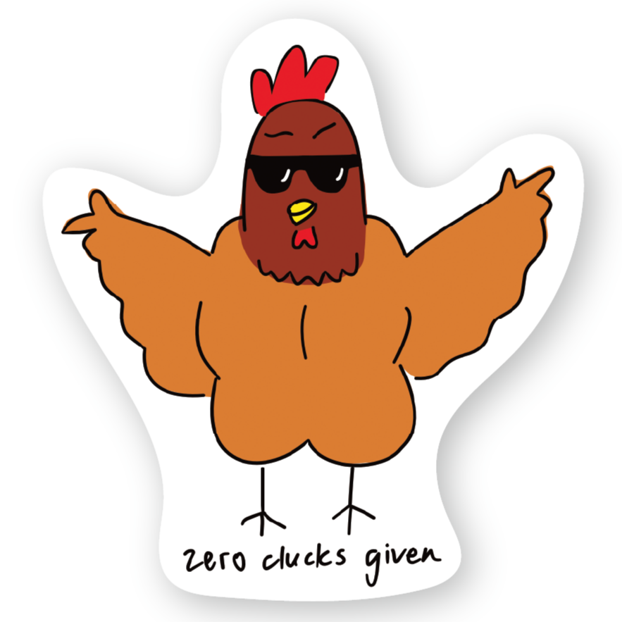 Zero clucks given sticker
